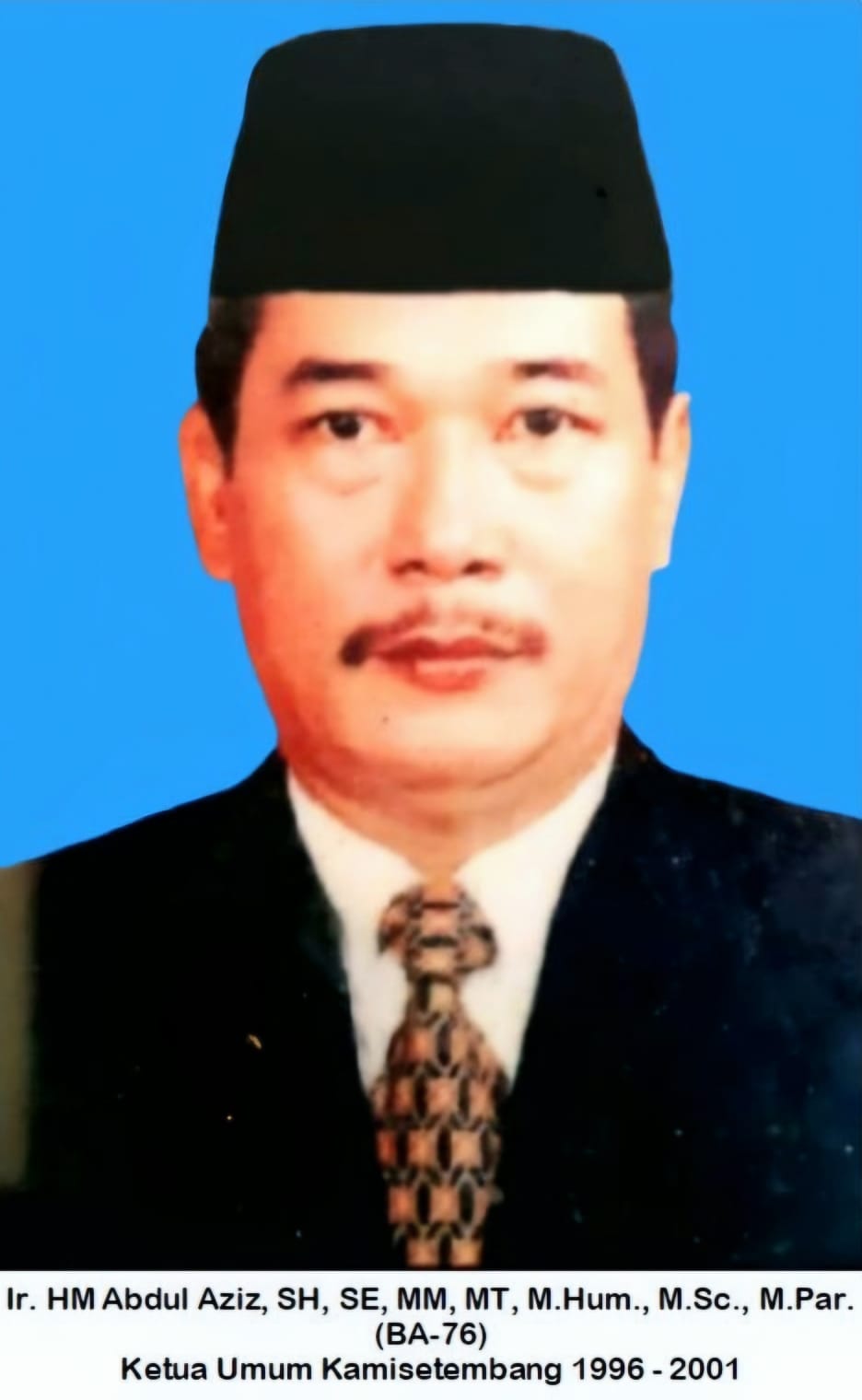 Foto Ir. HM. Abdul Aziz, SH, SE, MM, MT, M.Hum, M.Sc., M.Par.